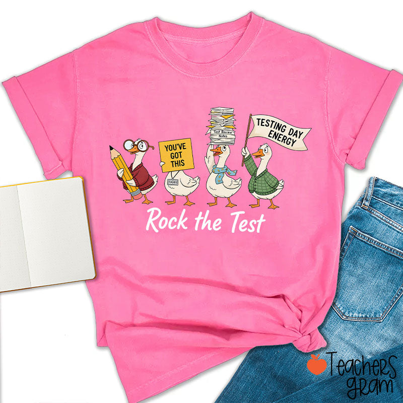 You've Got This Testing Day Energy Rock The Test Teacher T-Shirt