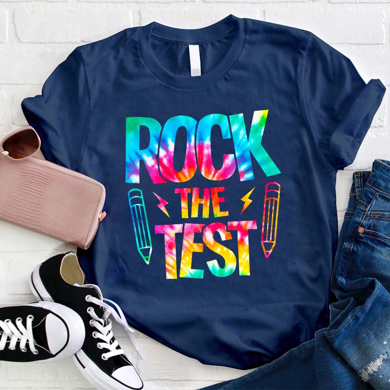 Rock The Test Teacher T-Shirt
