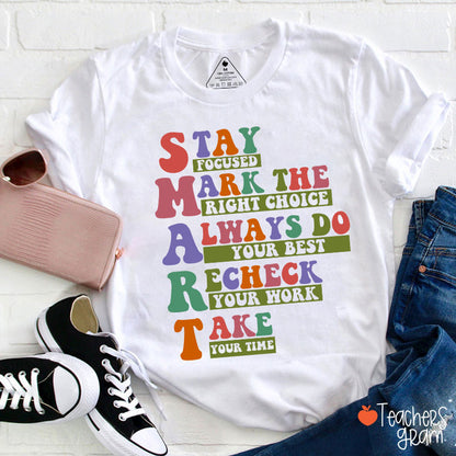 Smart Test Day Teacher T-Shirt