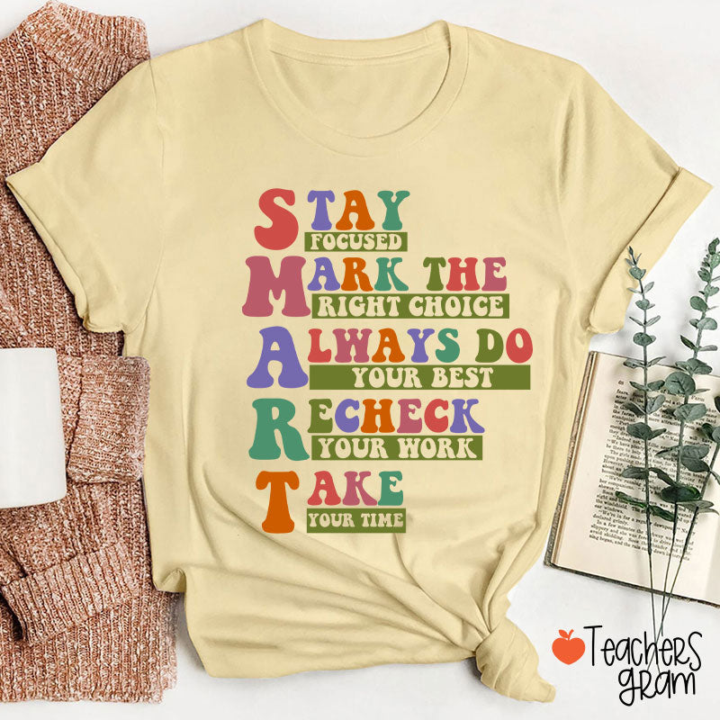 Smart Test Day Teacher T-Shirt